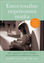 Emocionálne neprítomná matka