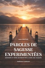 Paroles de sagesse expérimentées