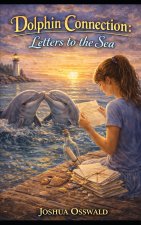 THE DOLPHIN CONNECTION