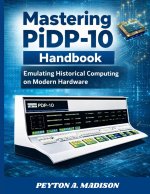 Mastering PiDP-10 Handbook