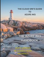 The Azure AKS Handbook