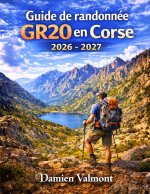 Guide de randonnée GR20 en Corse 2026-2027
