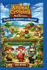 Animal Crossing New Horizons Guide for Beginners and Beyond