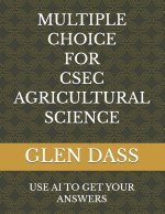 MULTIPLE CHOICE FOR CSEC AGRICULTURAL SCIENCE