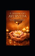 IL MASSAGGIO AYURVEDA