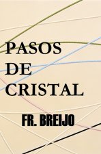 Pasos de cristal