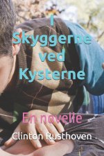 I Skyggerne ved Kysterne