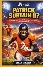 Wer ist Patrick Surtain II?