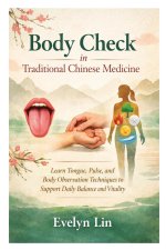 Body Check in Traditional Chinese Medicine