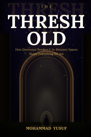 THE THRESHOLD