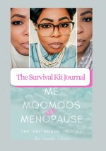 Embracing The Milestones |Me, Moomoos & Menopause ( The