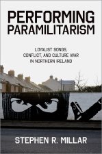 Performing Paramilitarism