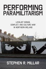 Performing Paramilitarism