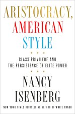 Aristocracy, American Style