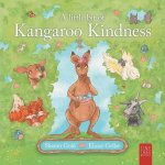 A Little Bit of Kangaroo Kindness