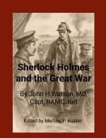 Sherlock Holmes and the Great War