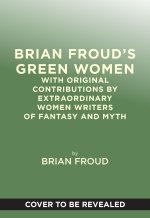 Brian Froud's Green Women