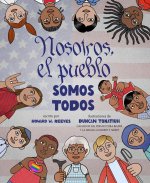 Nosotros, El Pueblo Somos Todos (We the People Is All the People Spanish Edition)