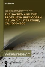 The Sacred and the Profane in Premodern Icelandic Literature, Ca. 1500-1800