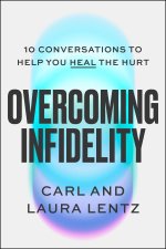 Overcoming Infidelity