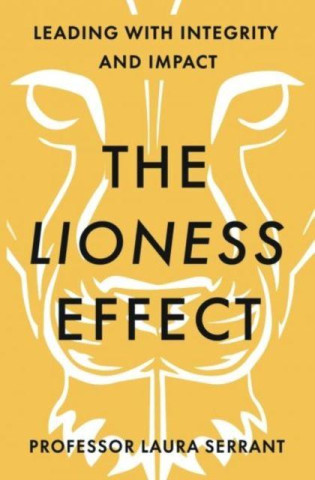 Lioness Effect