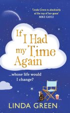 If I Had My Time Again