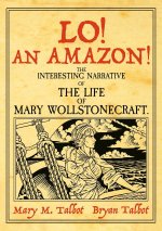 Lo! an Amazon!