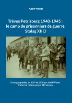 Trèves Petrisberg 1940-1945
