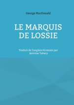 Le marquis de Lossie