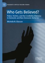 Battery Victims' Credibility in the Eyes of Law Enforcement