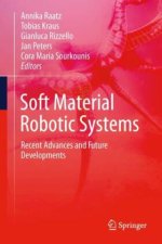Soft Material Robotic Systems