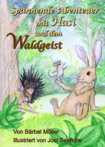Spannende Abenteuer mit Hasi und dem Waldgeist