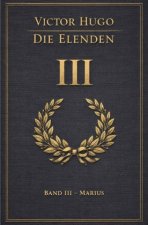 Die Elenden - Teil 3 - Marius