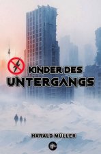 Kinder des Untergangs