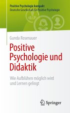 Positive Psychologie und Didaktik
