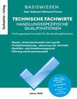 Technische Fachwirte: Handlungsspezifische Qualifikationen