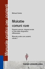 Malattie comuni rare