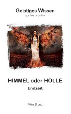 Himmel oder Hölle