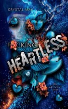 F*cking Heartless