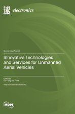 Innovative Technologies and Services for Unmanned Aerial Vehicles