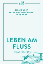 Leben am Fluss