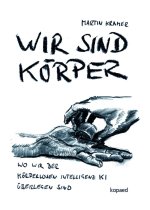 Wir sind Körper