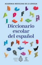Diccionario Escolar del Español / Spanish School Dictionary