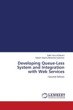 Developing Queue-Less System and Integration with Web Services
