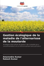 Gestion écologique de la maladie de l'alternariose de la moutarde