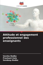 Attitude et engagement professionnel des enseignants