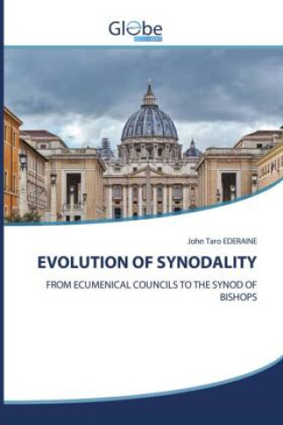 EVOLUTION OF SYNODALITY