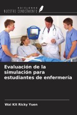 Evaluación de la simulación para estudiantes de enfermería