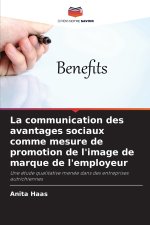 La communication des avantages sociaux comme mesure de promotion de l'image de marque de l'employeur