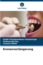 Kronenverlängerung